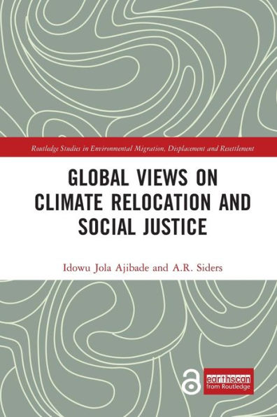 Global Views on Climate Relocation and Social Justice: Navigating Retreat