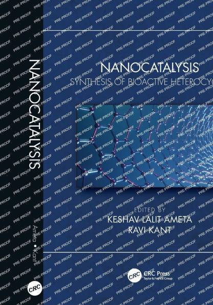 Nanocatalysis: Synthesis of Bioactive Heterocycles