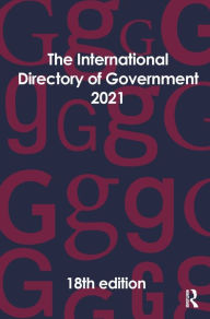 Title: The International Directory of Government 2021, Author: Europa Publications