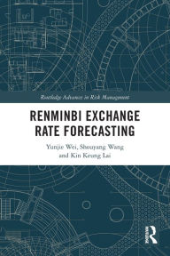 Title: Renminbi Exchange Rate Forecasting, Author: Yunjie Wei