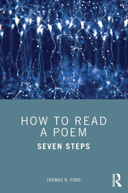 How to Read a Poem: Seven Steps by Thomas H. Ford, Paperback | Barnes ...