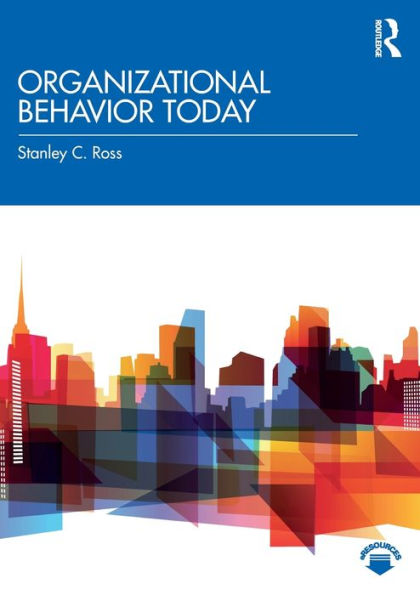 Organizational Behavior Today