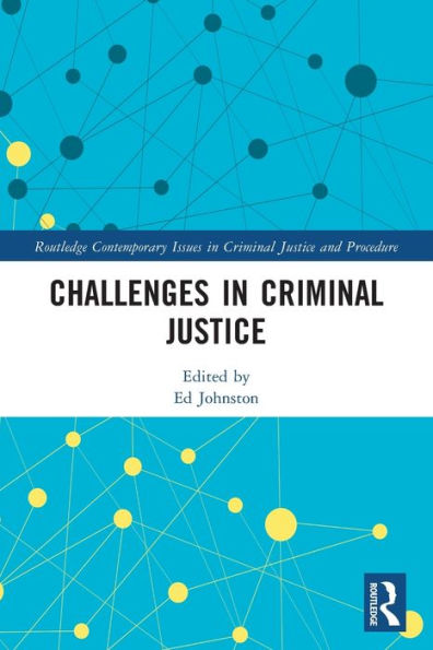 Challenges Criminal Justice