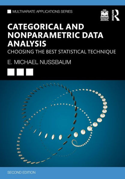 Categorical and Nonparametric Data Analysis: Choosing the Best Statistical Technique