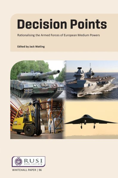 Decision Points: Rationalising the Armed Forces of European Medium Powers