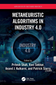 Title: Metaheuristic Algorithms in Industry 4.0, Author: Pritesh Shah