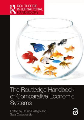 The Routledge Handbook of Comparative Economic Systems