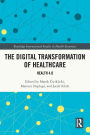 The Digital Transformation of Healthcare: Health 4.0