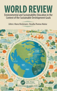 Title: World Review: Environmental and Sustainability Education in the Context of the Sustainable Development Goals, Author: Marco Rieckmann