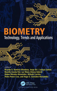 Title: Biometry: Technology, Trends and Applications, Author: Ricardo A. Ramirez-Mendoza