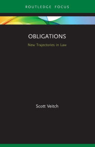 Title: Obligations: New Trajectories in Law, Author: Scott Veitch