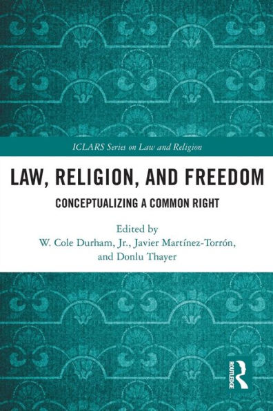 Law, Religion, and Freedom: Conceptualizing a Common Right