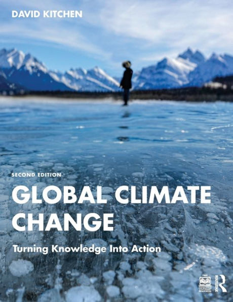 Global Climate Change: Turning Knowledge Into Action