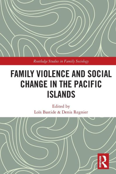 Family Violence and Social Change the Pacific Islands