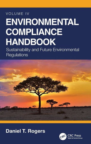 Environmental Compliance Handbook, Volume 4: Sustainability and Future Regulations