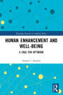 Human Enhancement and Well-Being: A Case for Optimism
