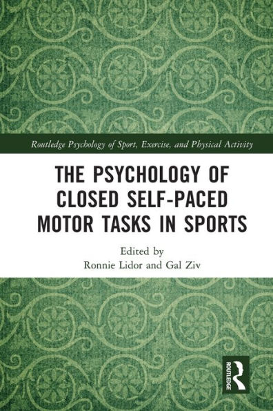 The Psychology of Closed Self-Paced Motor Tasks Sports