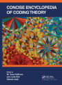 Concise Encyclopedia of Coding Theory