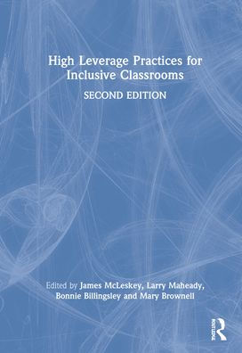 High Leverage Practices for Inclusive Classrooms