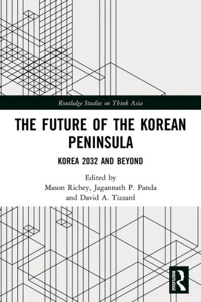 the Future of Korean Peninsula: Korea 2032 and Beyond