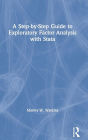 A Step-by-Step Guide to Exploratory Factor Analysis with Stata