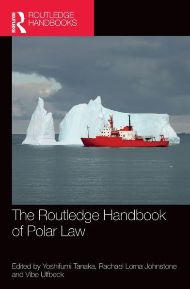 The Routledge Handbook of Polar Law