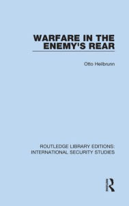 Title: Warfare in the Enemy's Rear, Author: Otto Heilbrunn