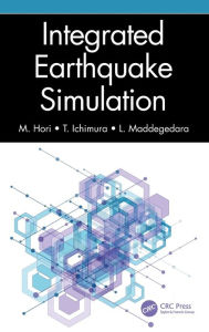 Title: Integrated Earthquake Simulation, Author: M. Hori