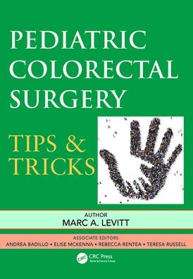 Pediatric Colorectal Surgery: Tips & Tricks