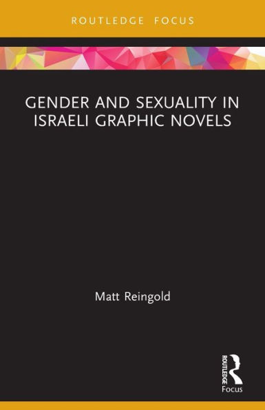 Gender and Sexuality Israeli Graphic Novels
