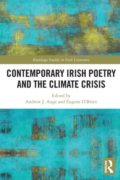 Contemporary Irish Poetry and the Climate Crisis