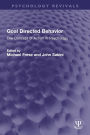 Goal Directed Behavior: The Concept of Action in Psychology