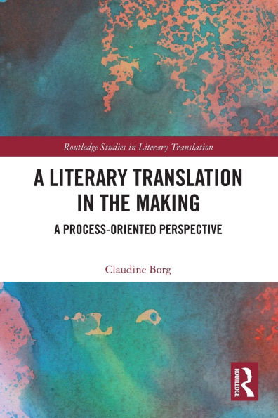 A Literary Translation the Making: Process-Oriented Perspective