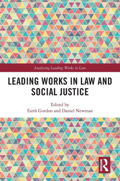 Leading Works Law and Social Justice
