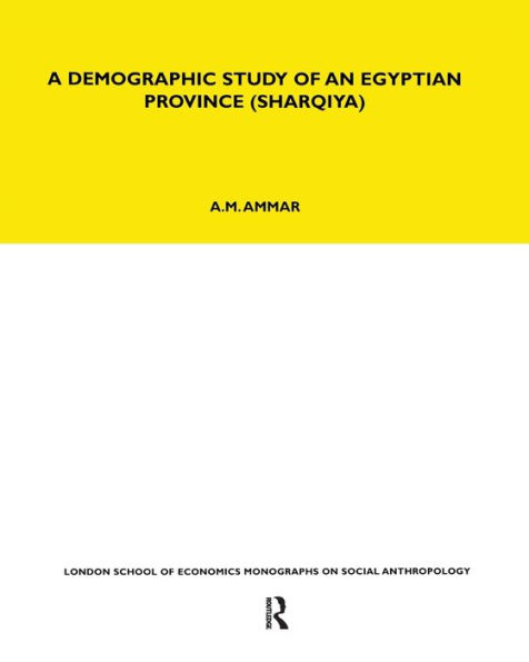 A Demographic Study of an Egyptian Province (Sharquiya)