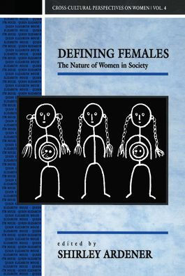 Defining Females: The Nature of Women Society