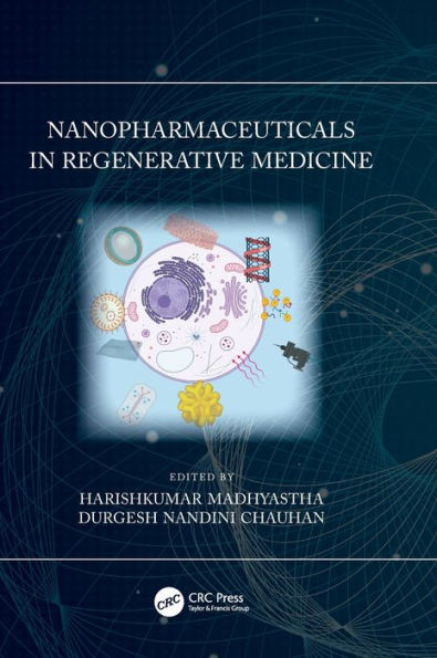 Nanopharmaceuticals Regenerative Medicine