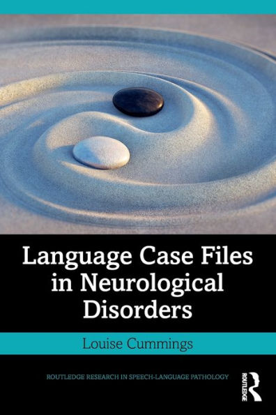 Language Case Files Neurological Disorders