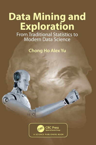 Data Mining and Exploration: From Traditional Statistics to Modern Science