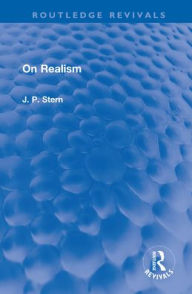 Title: On Realism, Author: J. P. Stern