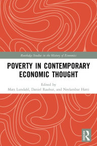 Title: Poverty in Contemporary Economic Thought, Author: Mats Lundahl