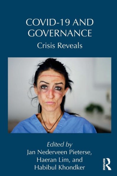 Covid-19 and Governance: Crisis Reveals