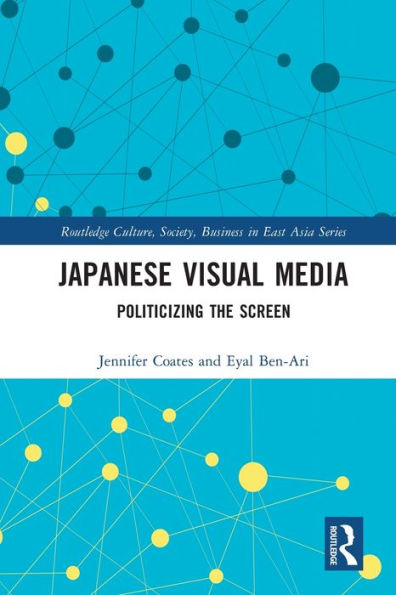 Japanese Visual Media: Politicizing the Screen