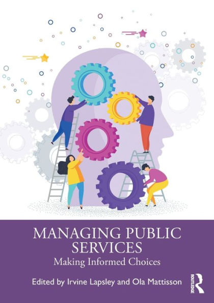 Managing Public Services: Making Informed Choices