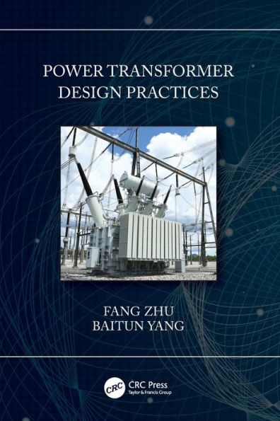 Power Transformer Design Practices