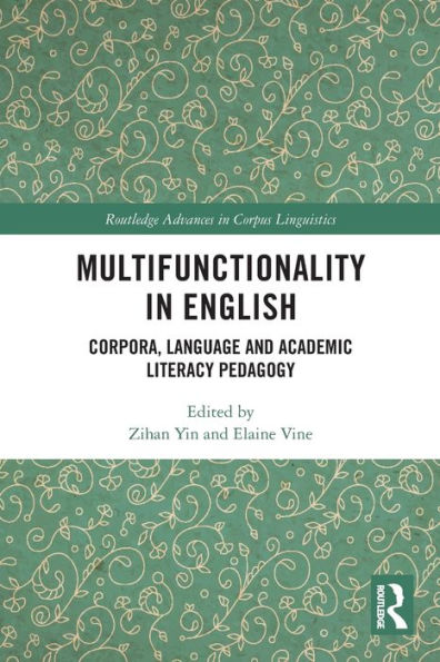 Multifunctionality English: Corpora, Language and Academic Literacy Pedagogy