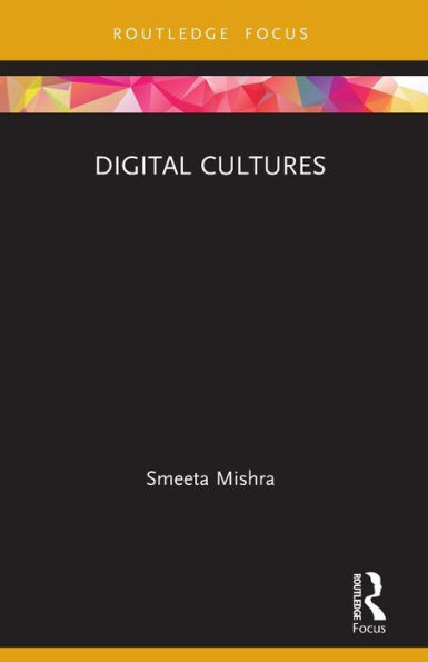 Digital Cultures