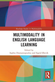 Title: Multimodality in English Language Learning, Author: Sophia Diamantopoulou