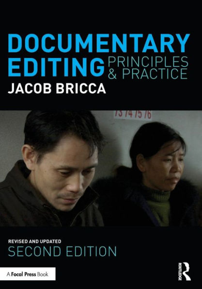 Documentary Editing: Principles & Practice