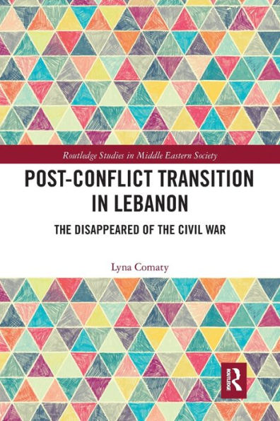 Post-Conflict Transition Lebanon: the Disappeared of Civil War